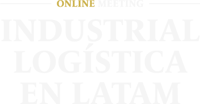 Industrial Logística Latinoamérica - Estrategias de inversión y financiamiento